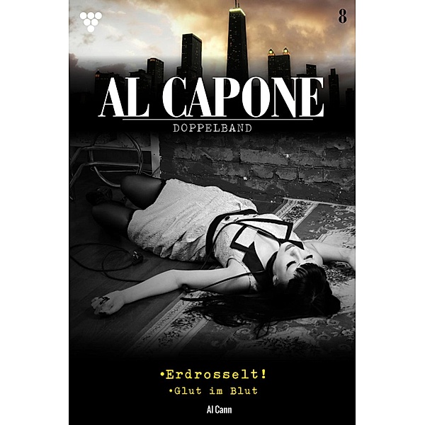 Al Capone / Al Capone Bd.8, Al Cann