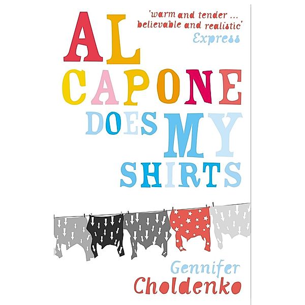 Al Capone Does My Shirts, Gennifer Choldenko