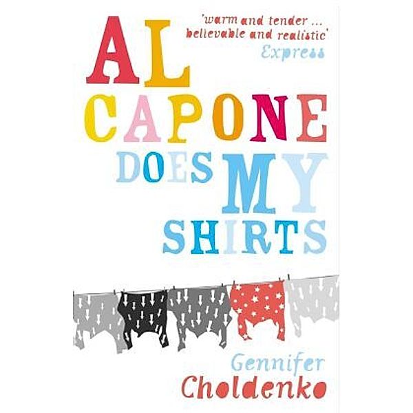 Al Capone Does My Shirts, Gennifer Choldenko