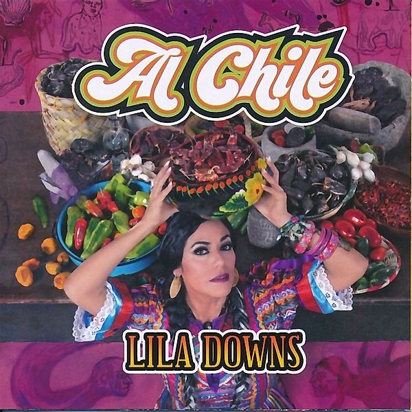 Al Chile, Lila Downs