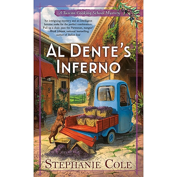 Al Dente's Inferno / A Tuscan Cooking School Mystery Bd.1, Stephanie Cole