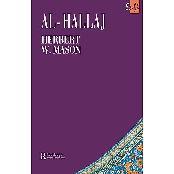 Al-Hallaj, Herbert I. W. Mason