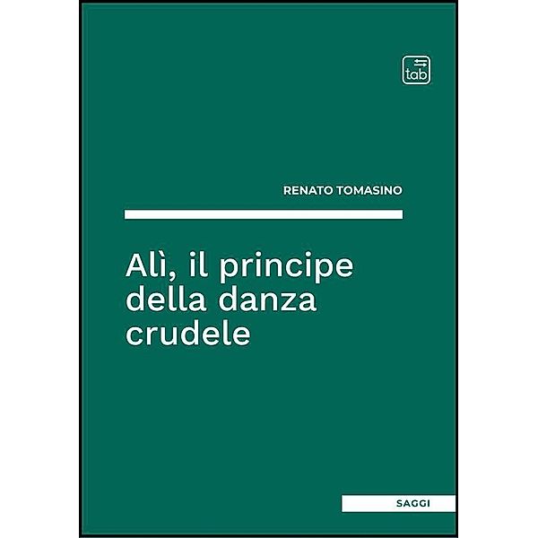 Alì, il principe della danza crudele, Renato Tomasino