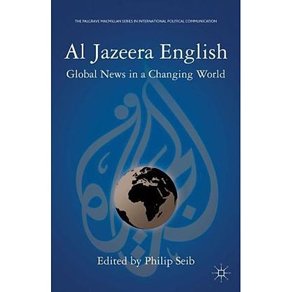 Al Jazeera English, Philip Seib