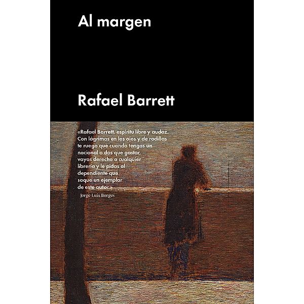 Al margen, Rafael Barrett