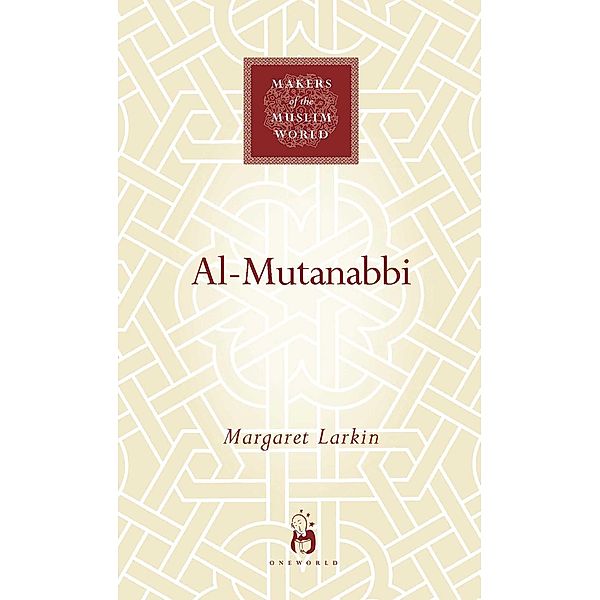 Al-Mutanabbi, Margaret Larkin