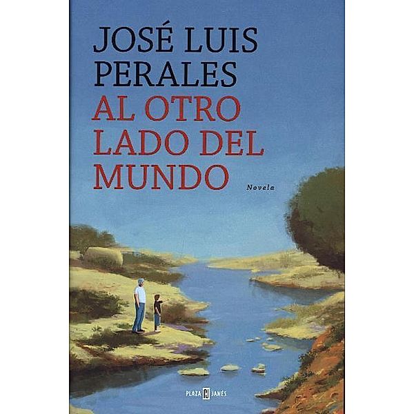 Al otro lado del mundo / The Other Side of the World, Jose Luis Perales