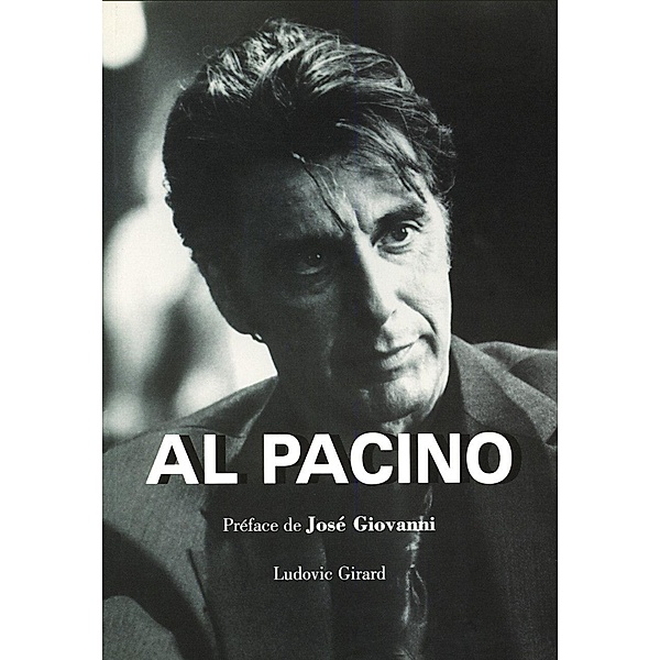 Al Pacino / Librinova, Girard Ludovic Girard