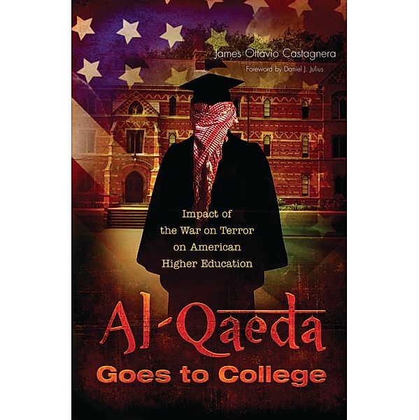 Al-Qaeda Goes to College, James Ottavio Castagnera