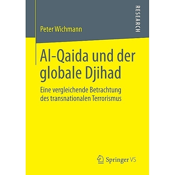 Al-Qaida und der globale Djihad, Peter Wichmann