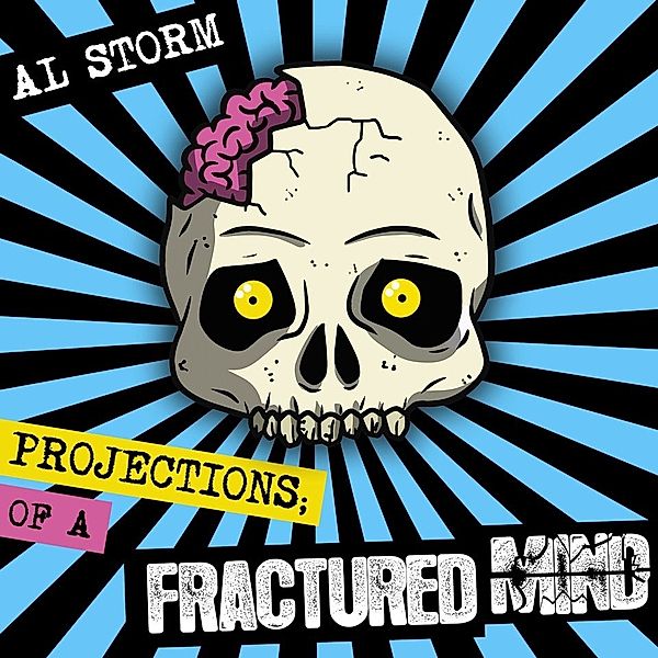 Al Storm-Projections Of A Fractured Mind (2cd), Diverse Interpreten