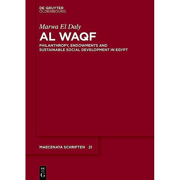 Al Waqf / Maecenata Schriften Bd.21, Marwa El Daly