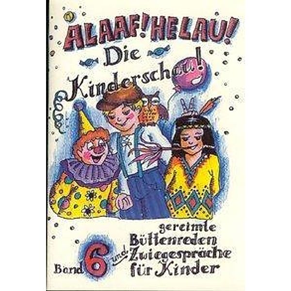 Alaaf! Helau! Die Kinderschau, Regina Ebert