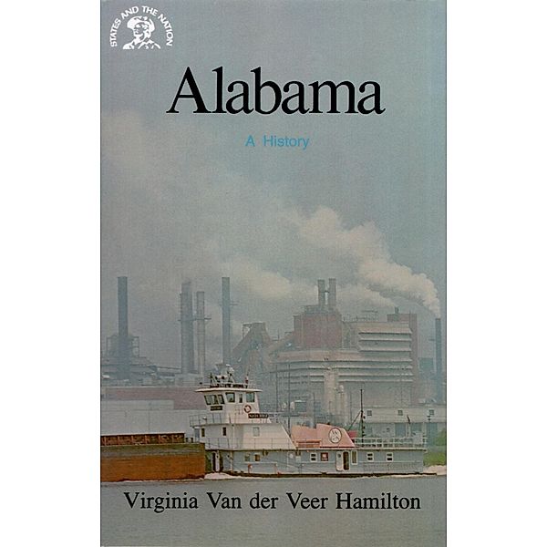 Alabama: A History, Virginia Van Der Veer Hamilton