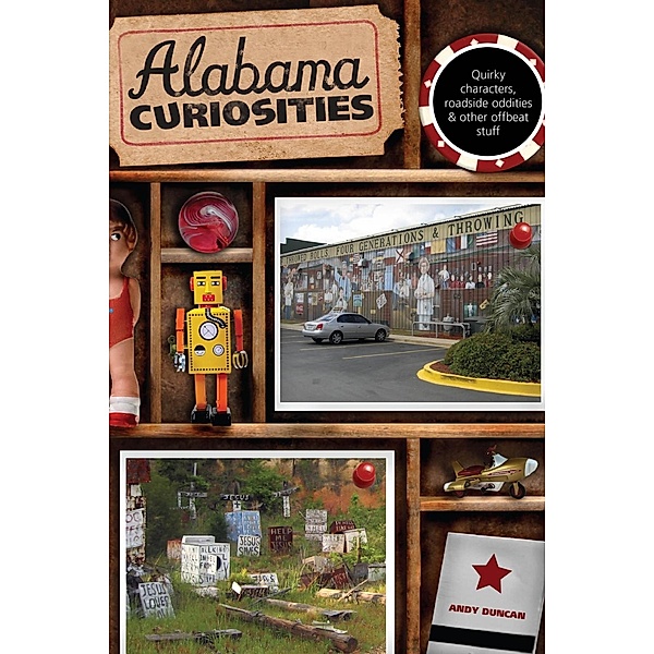 Alabama Curiosities / Curiosities Series, Andy Duncan