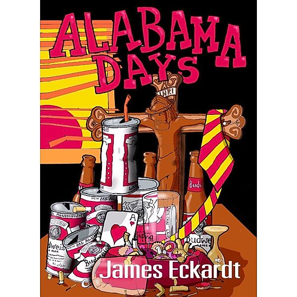 Alabama Days, James Eckardt