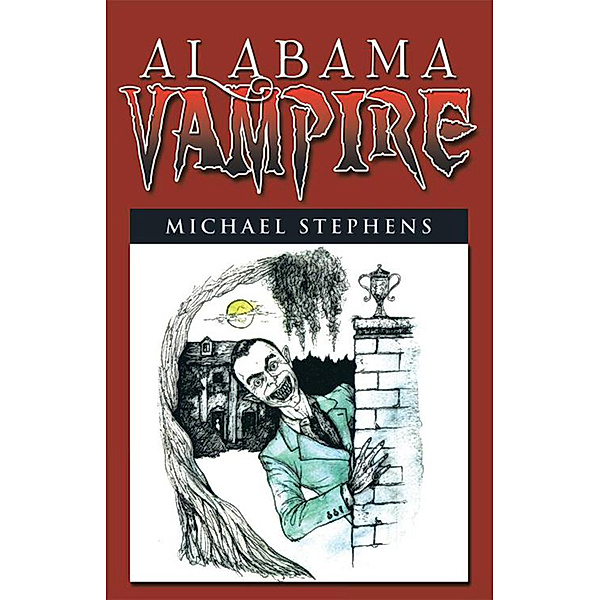 Alabama Vampire, Michael Stephens