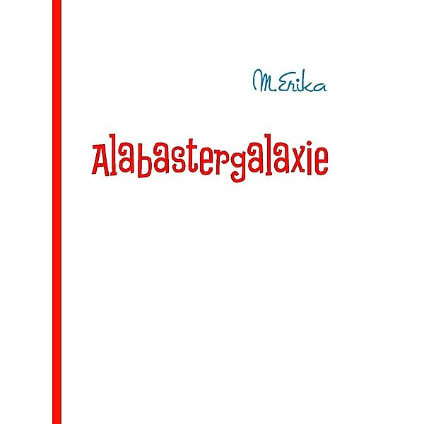 Alabastergalaxie, Frank Wallner