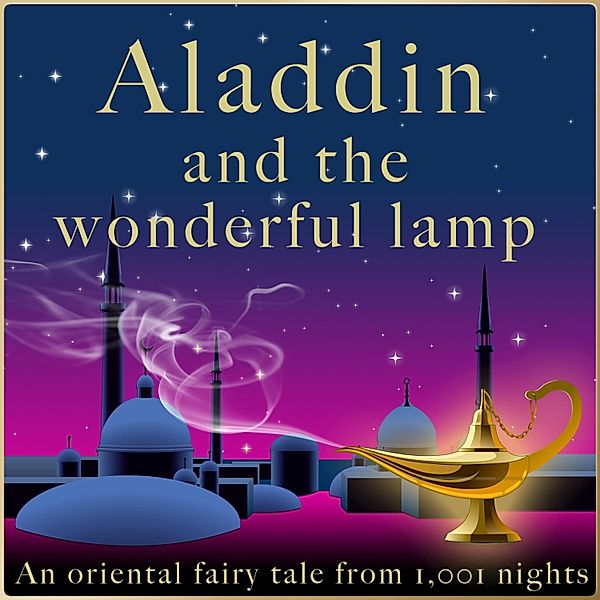Aladdin and the wonderful lamp, Andrew Lang
