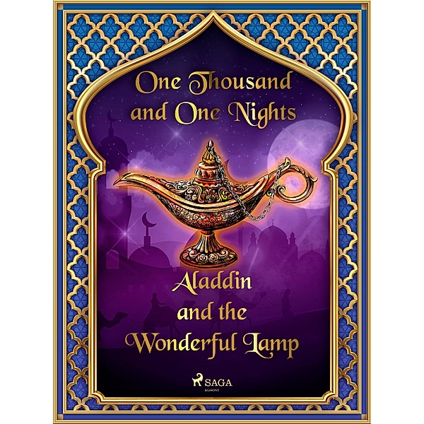 Aladdin and the Wonderful Lamp / Arabian Nights Bd.28, One Thousand and One Nights