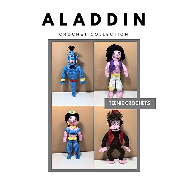 Aladdin Crochet Pattern Collection, Teenie Crochets