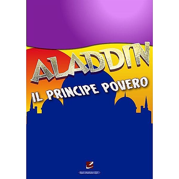Aladdin, il principe povero, Giancarlo Rossini