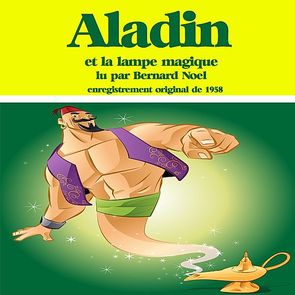 Aladin et la lampe magique, Anonyme