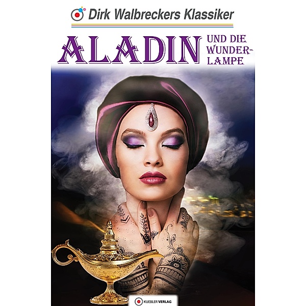 Aladin / Walbreckers Klassiker für die ganze Familie, Dirk Walbrecker