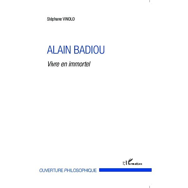 Alain Badiou, Stephane Vinolo Stephane Vinolo