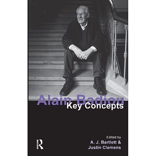 Alain Badiou, A. J. Bartlett, Justin Clemens