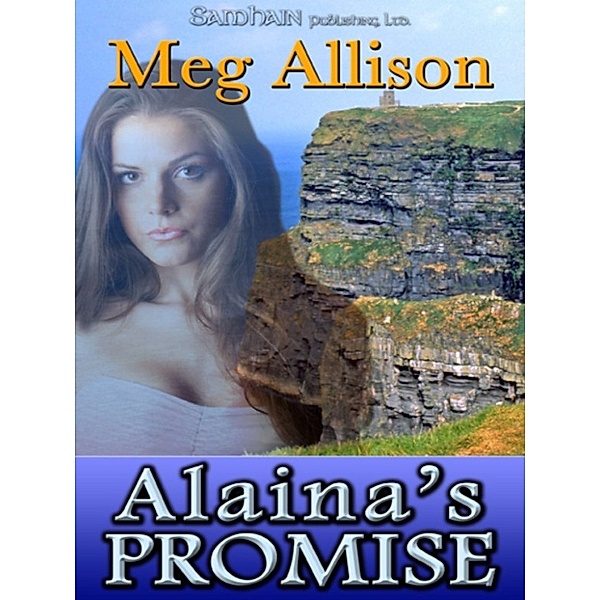 Alaina's Promise, Meg Allison