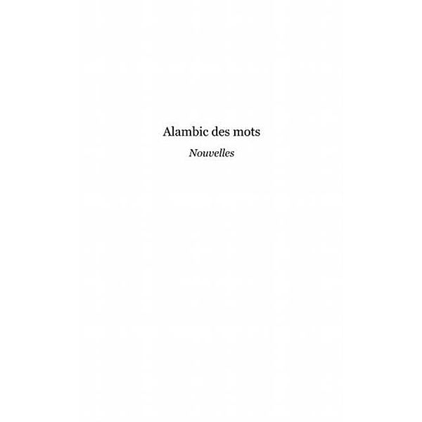 Alambic des mots / Hors-collection, Sylvain Josserand