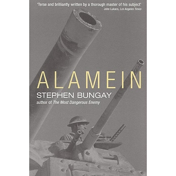 Alamein / Aurum, Stephen Bungay