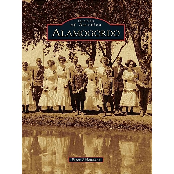 Alamogordo, Peter L. Eidenbach