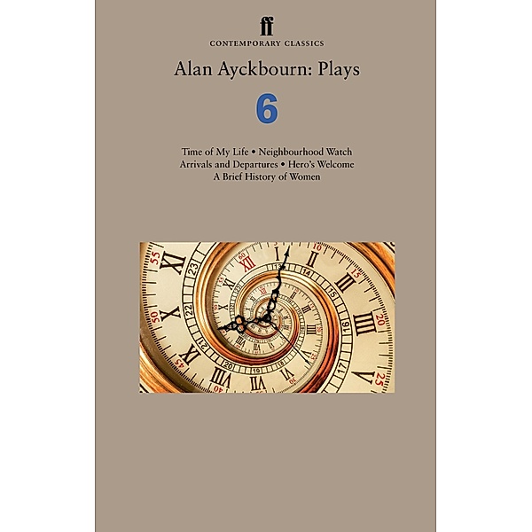 Alan Ayckbourn: Plays 6, Alan Ayckbourn