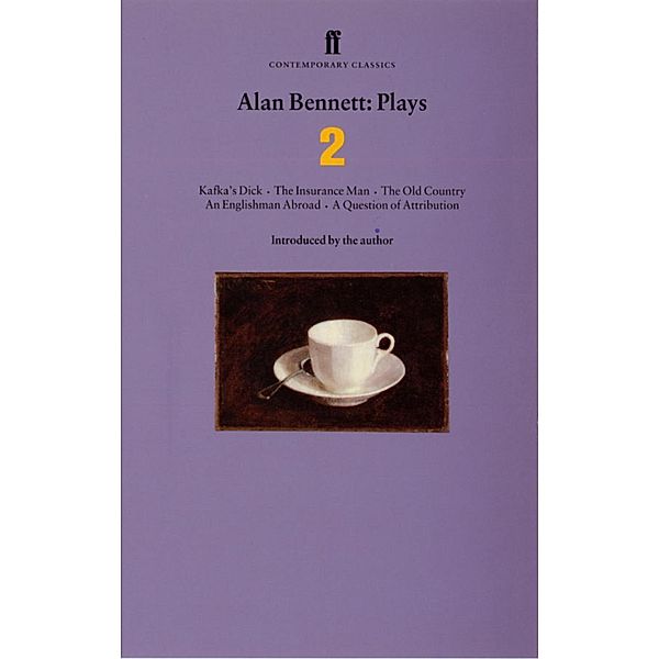 Alan Bennett Plays 2, Alan Bennett