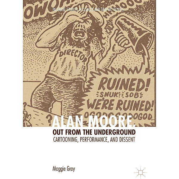 Alan Moore, Out from the Underground, Maggie Gray