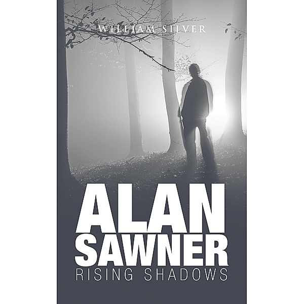 Alan Sawner, William Silver