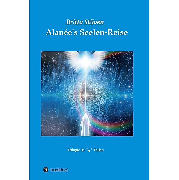 Alanée's Seelen-Reise, Britta Stüven