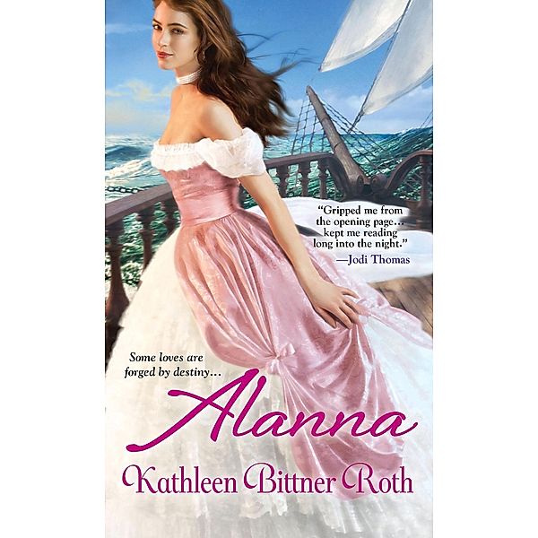 Alanna / When Hearts Dare Bd.2, Kathleen Bittner Roth