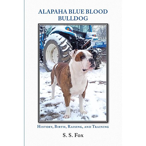 Alapaha Blue Blood Bulldog, S. S. Fox