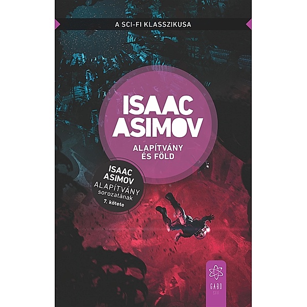 Alapítvány és Föld, Isaac Asimov