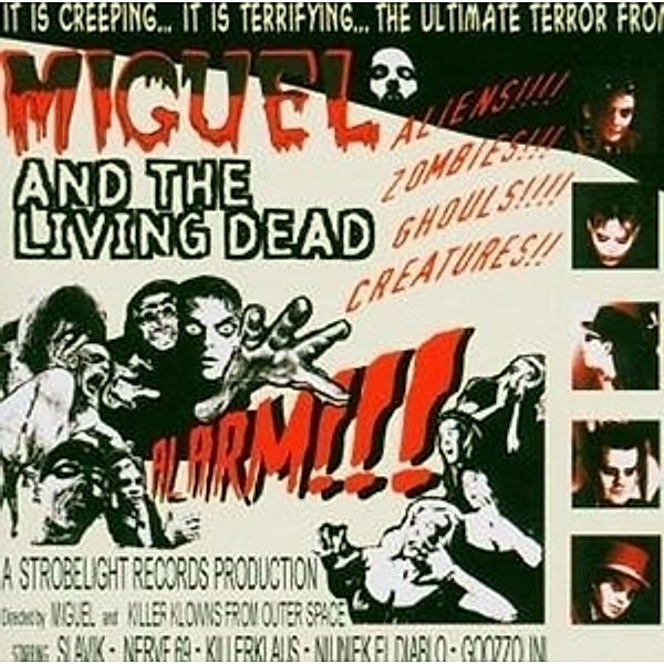 Alarm!!!, Miguel And The Living Dead