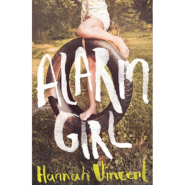 Alarm Girl, Hannah Vincent