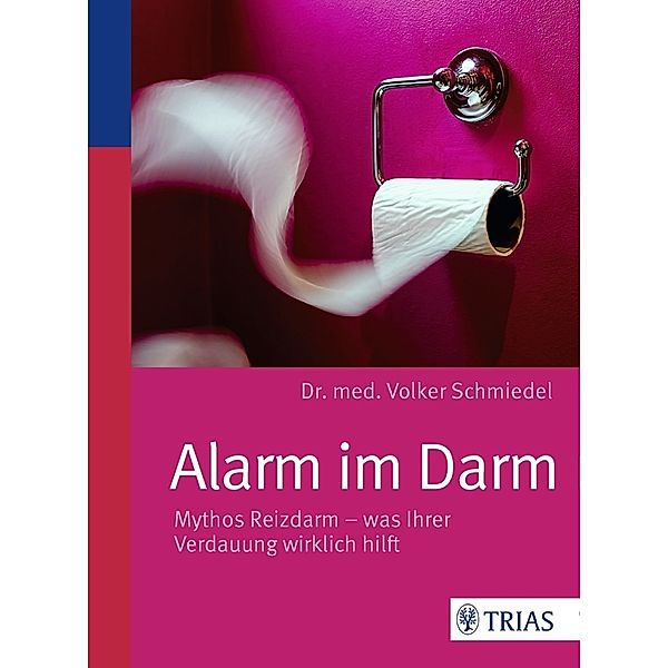 Alarm im Darm, Volker Schmiedel