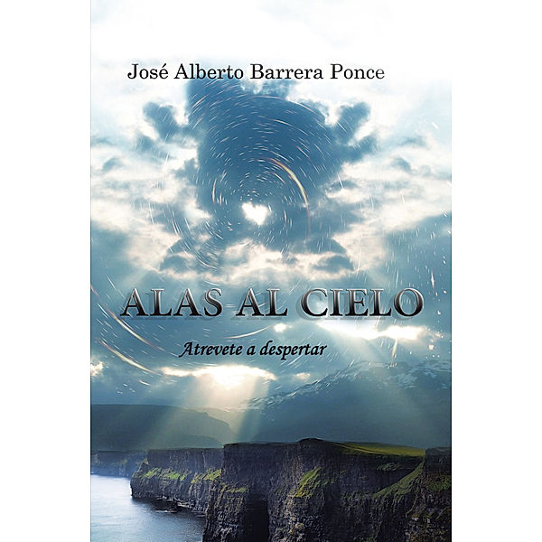 Alas Al Cielo, José Alberto Barrera Ponce