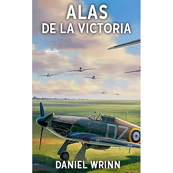 Alas De La Victoria, Daniel Wrinn