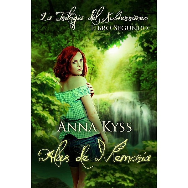 Alas de Memoria, Anna Kyss