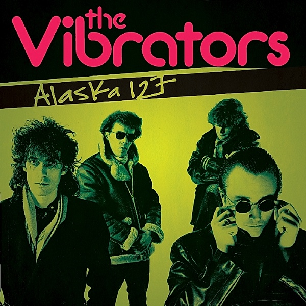 Alaska 127, Vibrators
