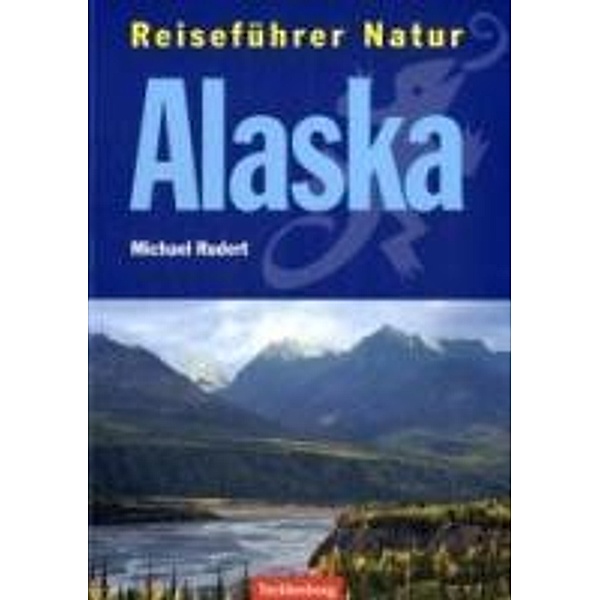 Alaska, Michael Rudert
